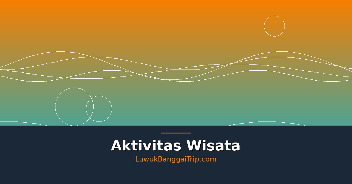 Luwuk Banggai Trip - Featured Image